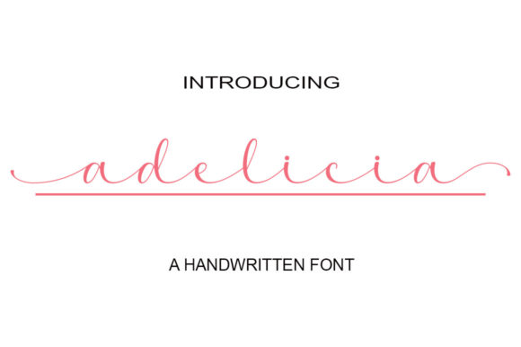 Adelicia: A Romantic Script Font for Elegant Branding