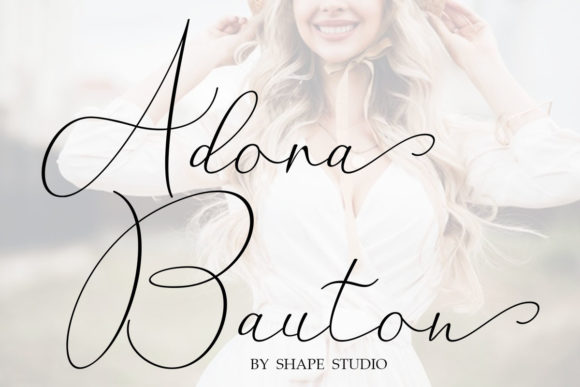 Adora Bauton: The Script Handwritten Font for Clear Campaigns