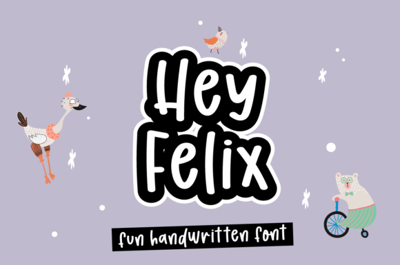 Hey Felix: A Fresh Handwritten Font for Makers