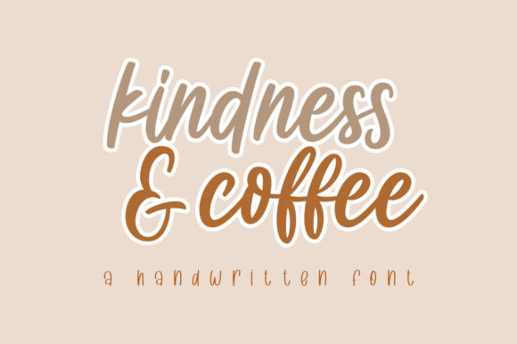 Kindness Coffee Font for Social Campaigns