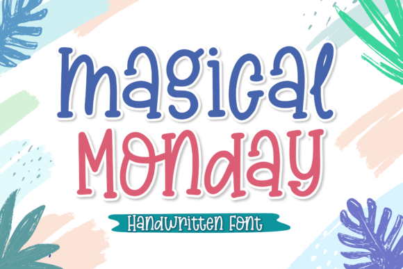 Magical Monday Typeface for Creative Branding