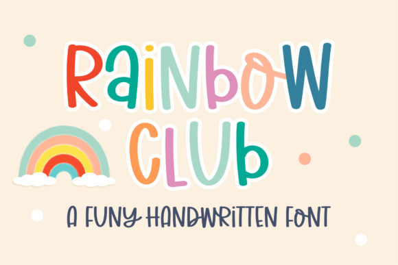Rainbow Club: A Playful Handwritten Font for Brands